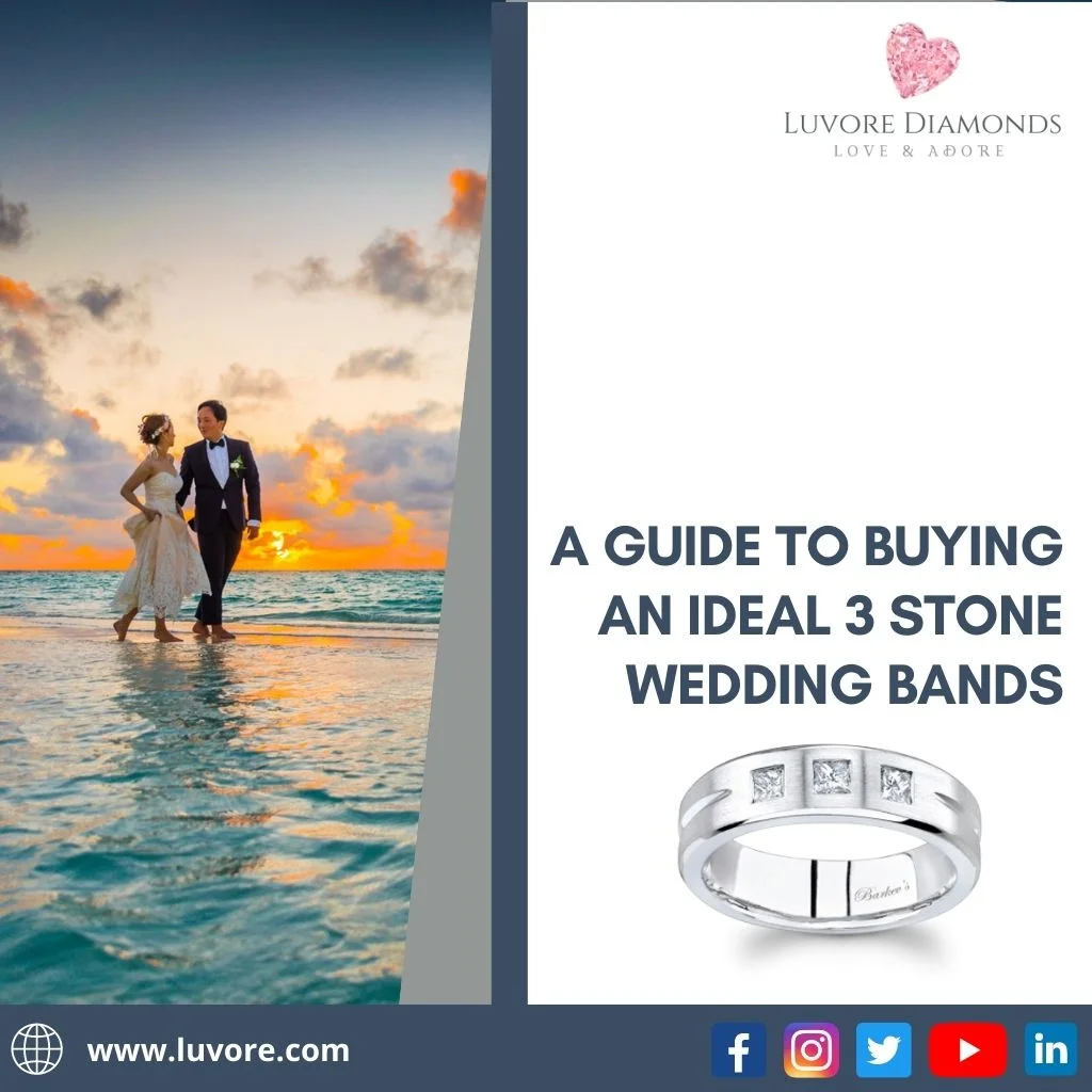A Guide to Buying an Ideal 3 Stone Wedding Bands