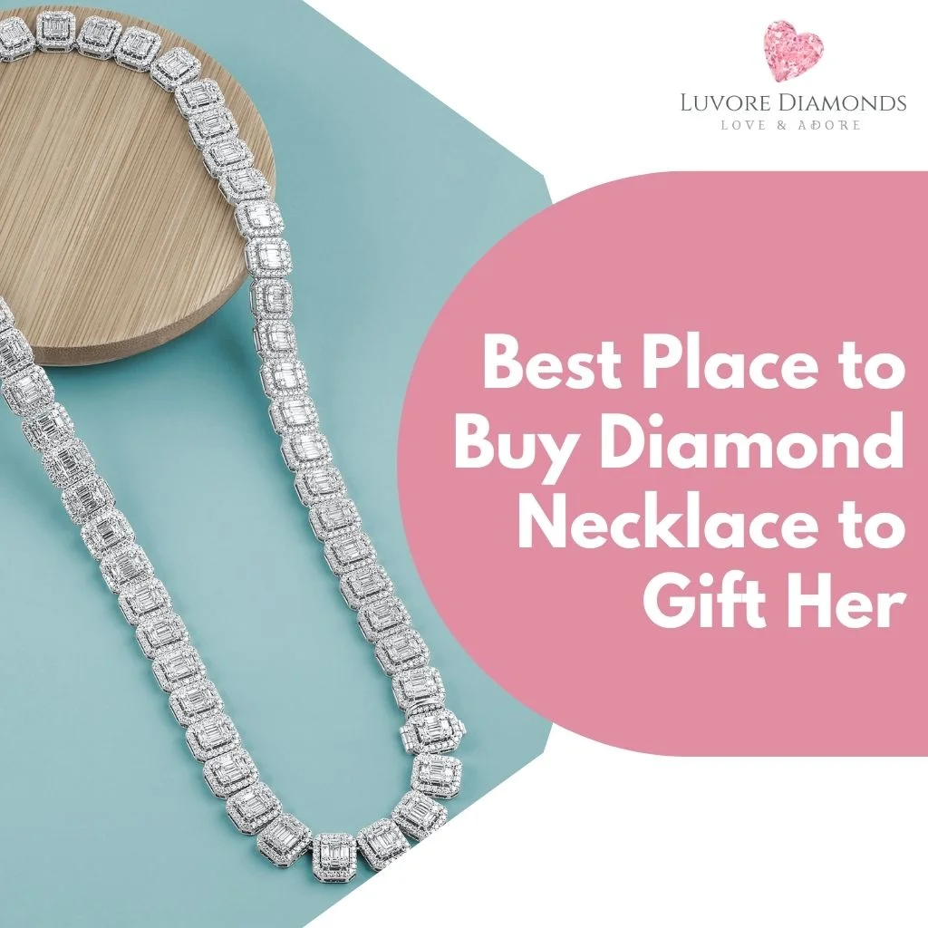 Best Place to Buy Diamond Necklace to Gift Her